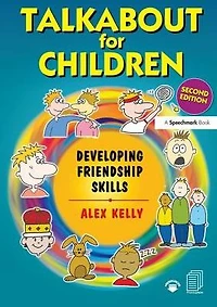 Talkabout for Children 3: Developing Friendship Skills