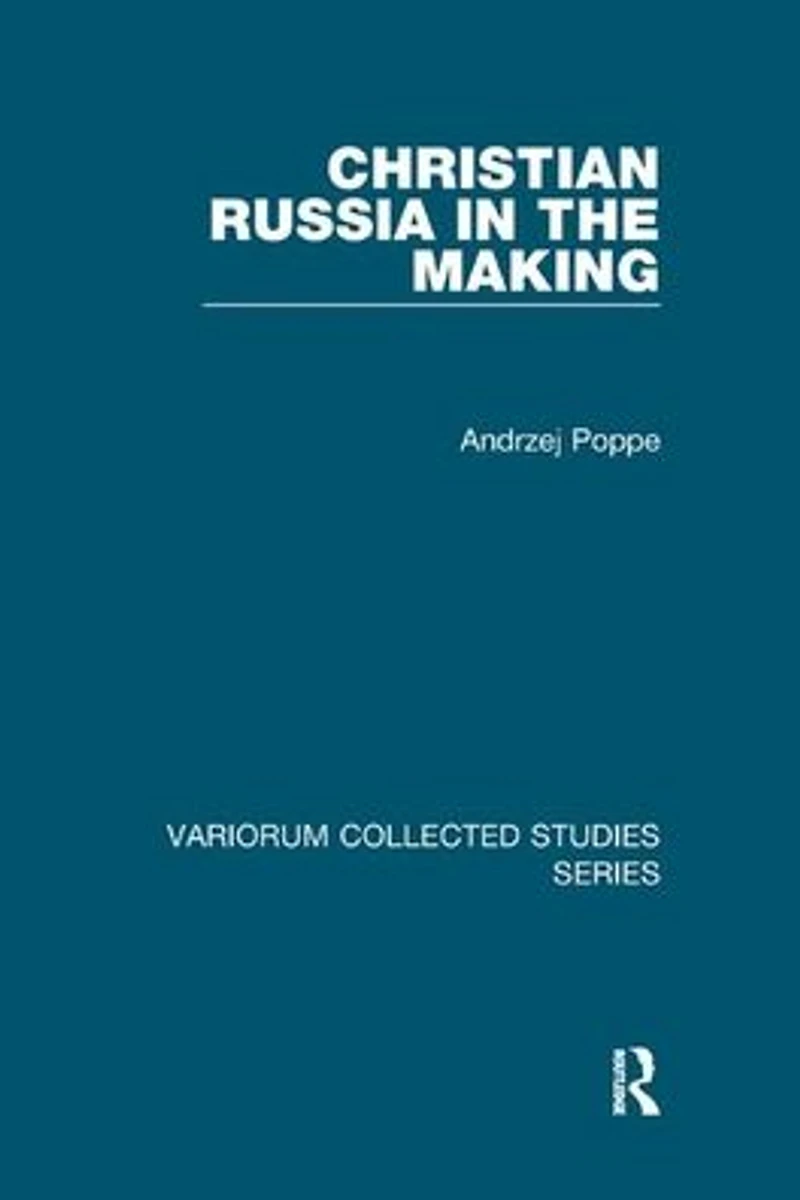 Christian Russia the Making
