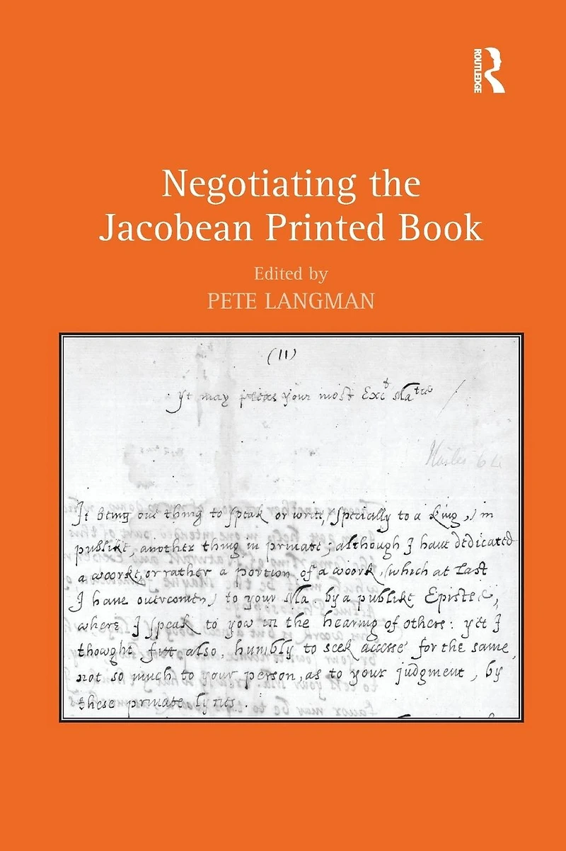 Negotiating the Jacobean Printed Book