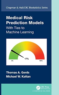 Medical Risk Prediction Models: With Ties to Machine Learning