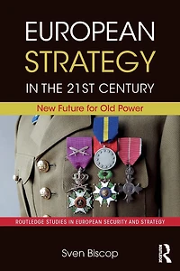 European Strategy the 21st Century: New Future for Old Power