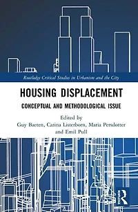 Housing Displacement: Conceptual and Methodological Issues