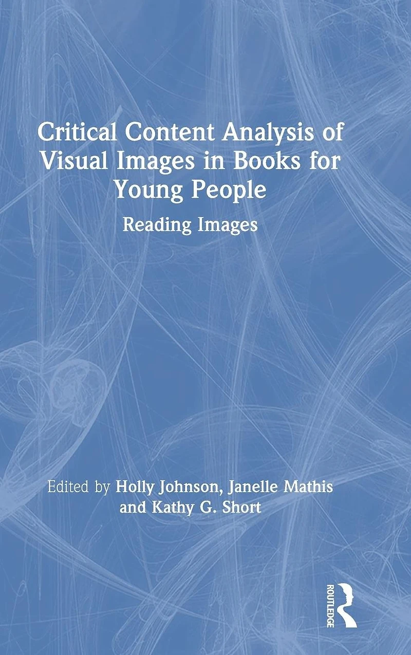 Critical Content Analysis of Visual Images Books for Young People: Reading
