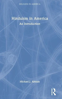 Hinduism America: An Introduction