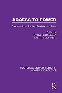 Access to Power: Cross-National Studies of Women and Elites