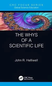 The Whys of a Scientific Life