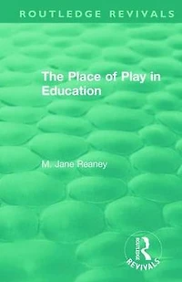 The Place of Play Education