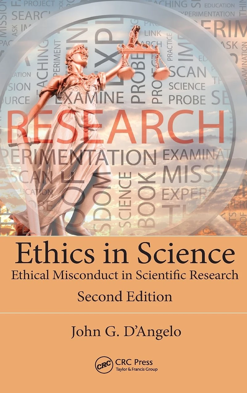 Ethics Science: Ethical Misconduct Scientific Research, Second Edition