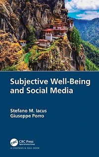 Subjective Well-Being and Social Media
