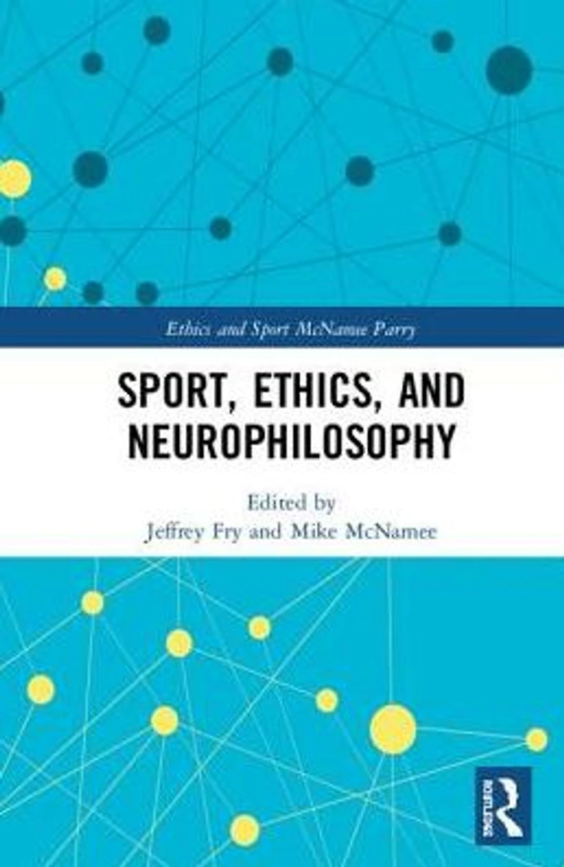 Sport, Ethics, and Neurophilosophy
