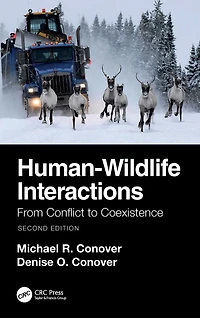 Human-Wildlife Interactions: From Conflict to Coexistence