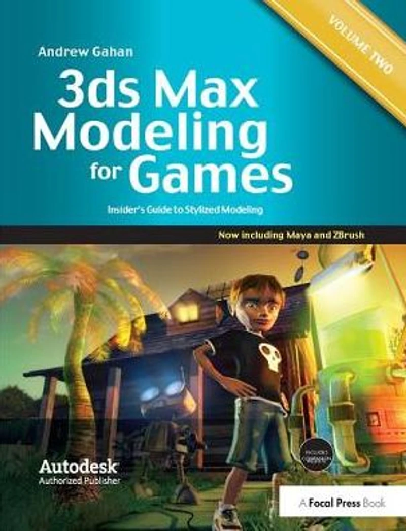 3ds Max Modeling for Games: Volume II: Insider's Guide to Stylized