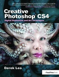 Creative Photoshop CS4: Digital Illustration and Art Techniques