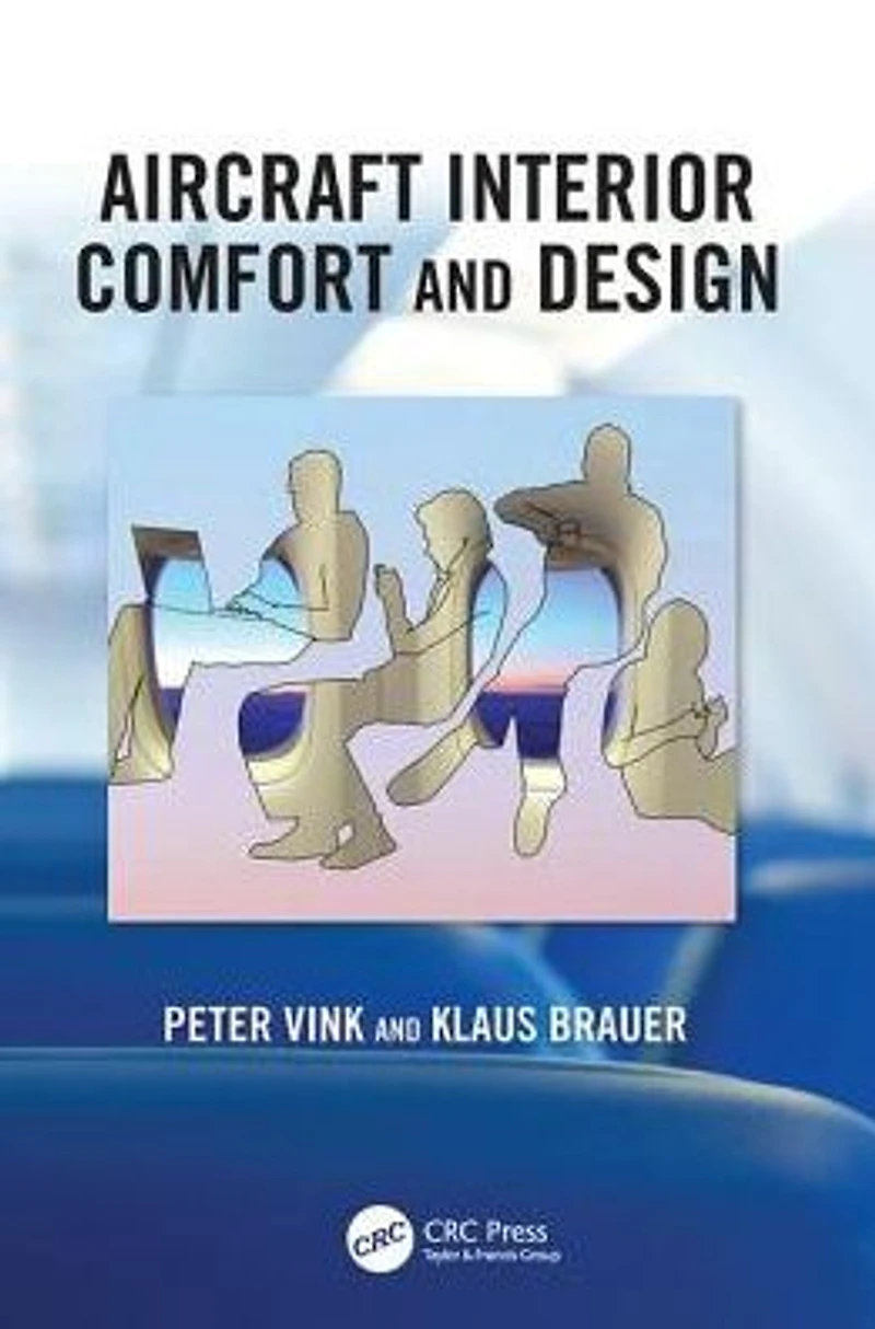 Aircraft Interior Comfort and Design