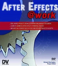 After Effects @ Work: DV Expert Series