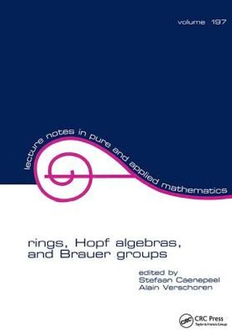 Rings, Hopf Algebras, and Brauer Groups