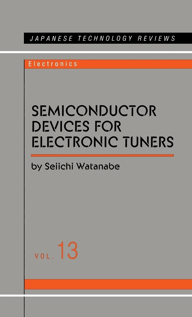 Semiconductor Devices for Electronic Tuners