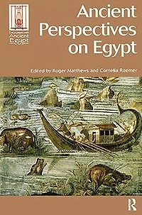 Ancient Perspectives on Egypt