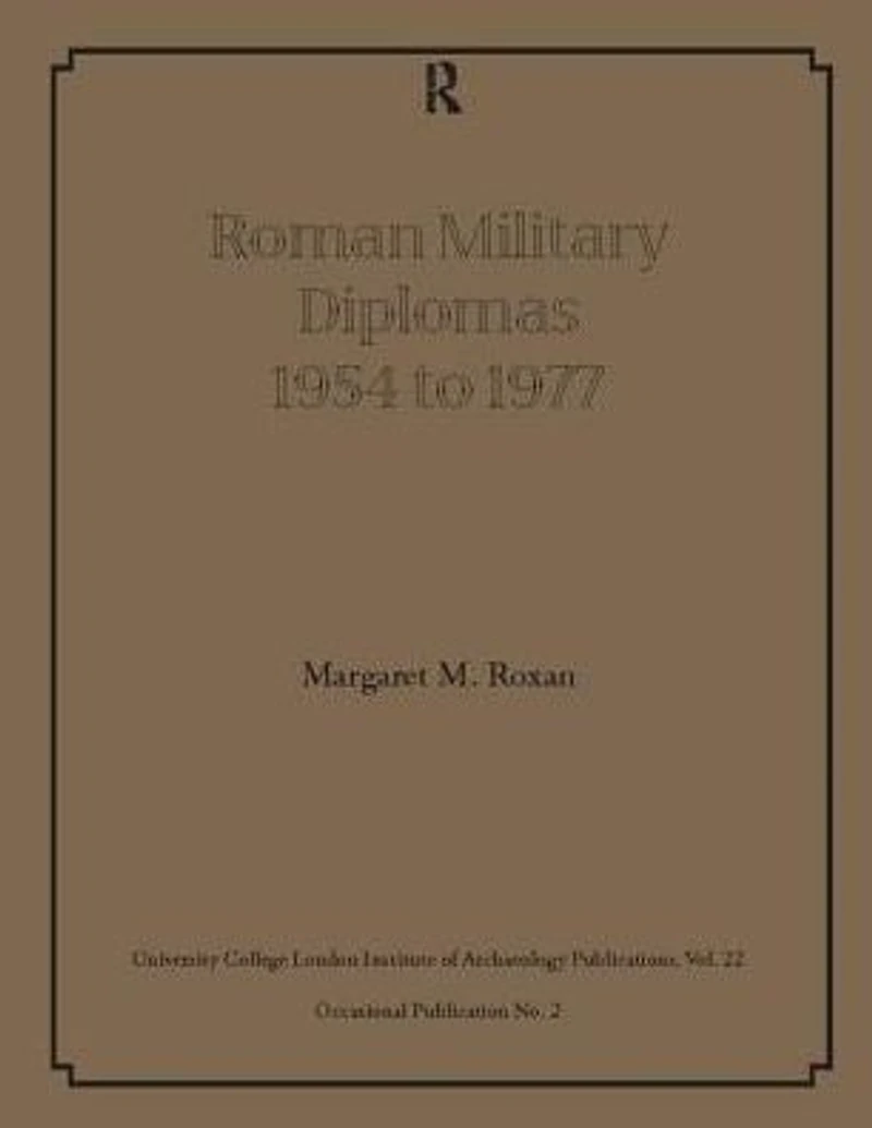Roman Military Diplomas 1954 to 1977