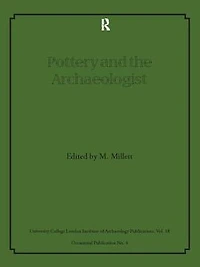 Pottery and the Archaeologist