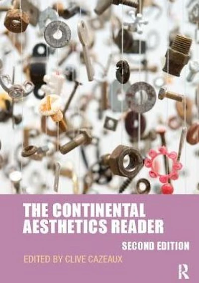 The Continental Aesthetics Reader