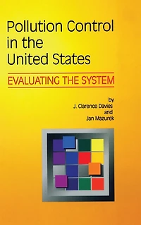 Pollution Control United States: Evaluating the System