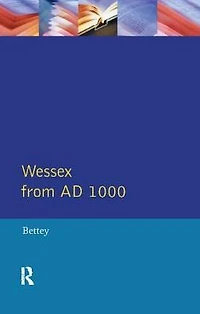 Wessex from 1000 AD