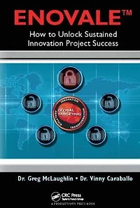 ENOVALE: How to Unlock Sustained Innovation Project Success