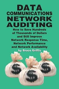 Data Communications Network Auditing
