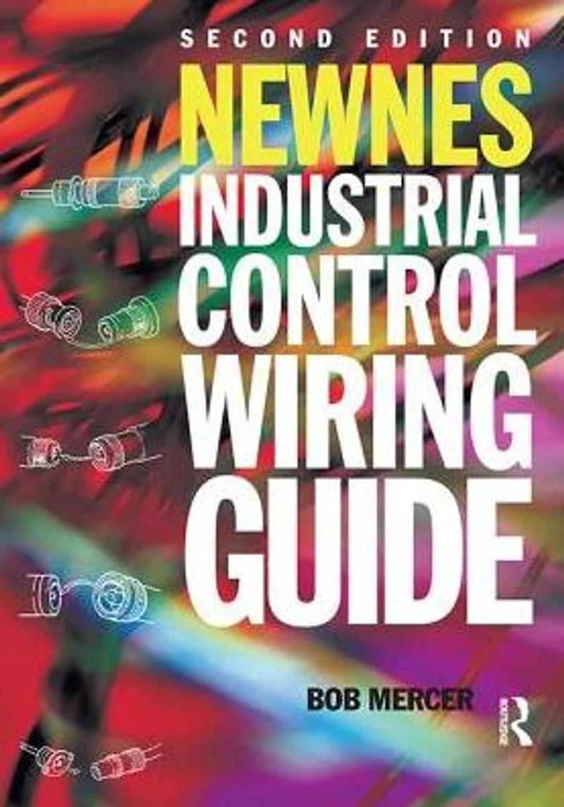 Newnes Industrial Control Wiring Guide