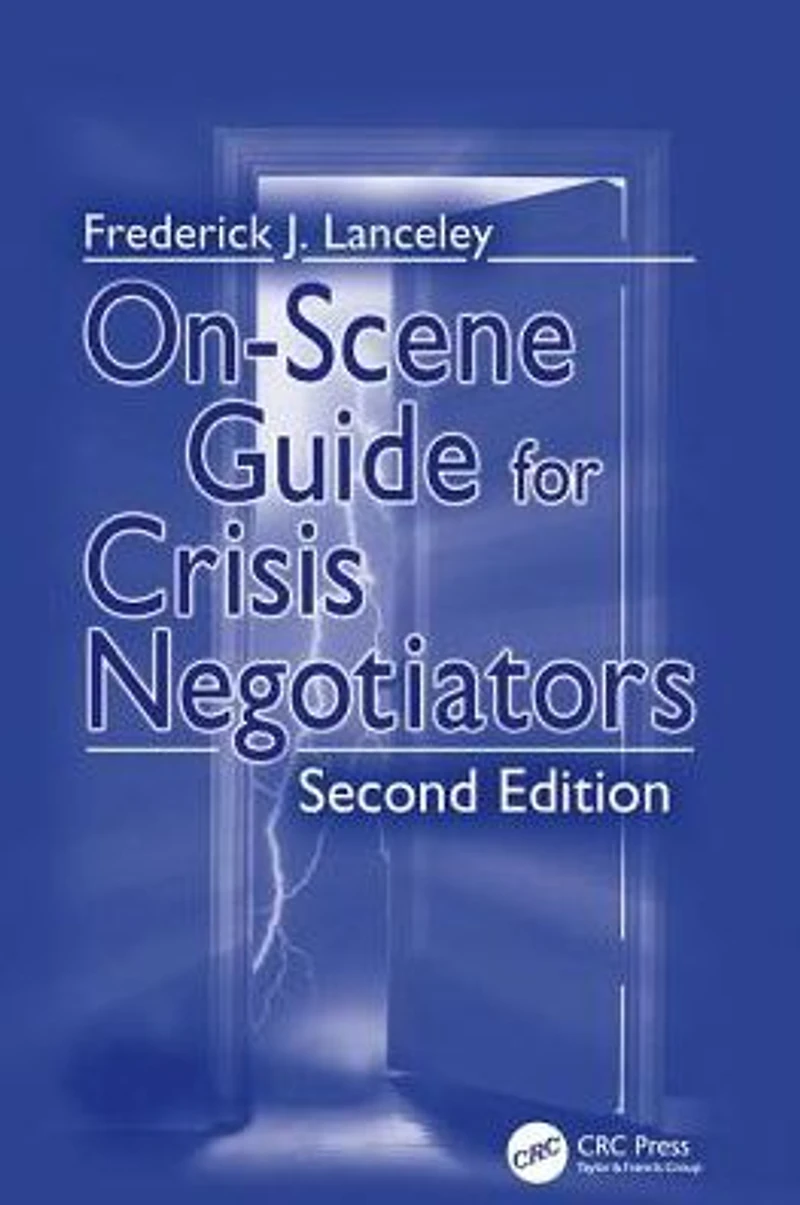 On-Scene Guide for Crisis Negotiators