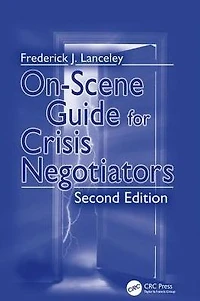 On-Scene Guide for Crisis Negotiators