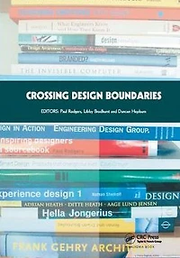 Crossing Design Boundaries: Proceedings of the 3rd Engineering & Product Education International Conference, 15-16 September 2005, Edinburgh, UK