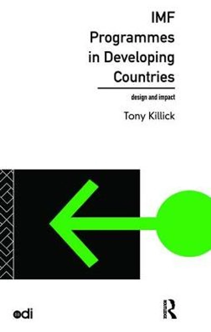 IMF Programmes Developing Countries: Design and Impact