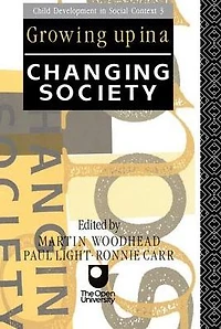 Growing Up a Changing Society