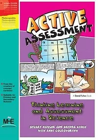 Active Assessment for Science: Thinking, Learning and Science