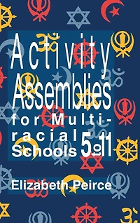 Activity Assemblies For Multi-Racial Schools 5-11
