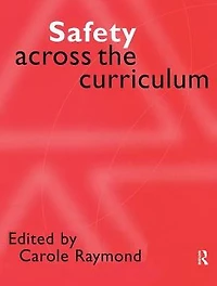 Safety Across the Curriculum: Key Stages 1 and 2