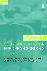 Self-Evaluation European Schools: A Story of Change