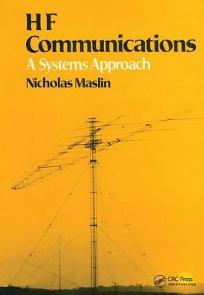 HF Communications: A Systems Approach