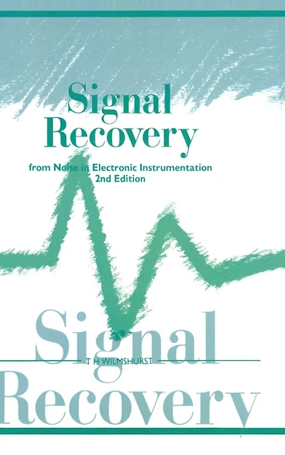 Signal Recovery from Noise Electronic Instrumentation