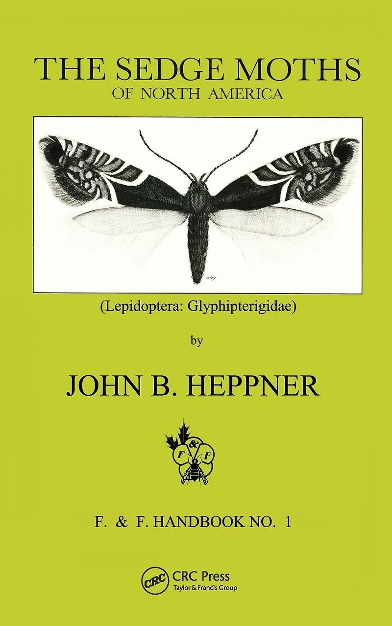 Sedge Moths of North America, The (Lepidoptera: Glyphipterigidae)