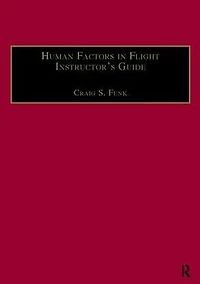 Human Factors Flight Instructor's Guide