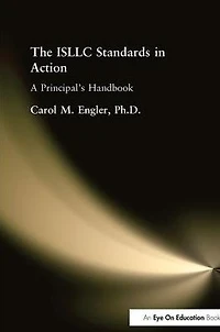 ISLLC Standards Action, The: A Principal's Handbook