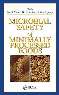 Microbial Safety of Minimally Processed Foods