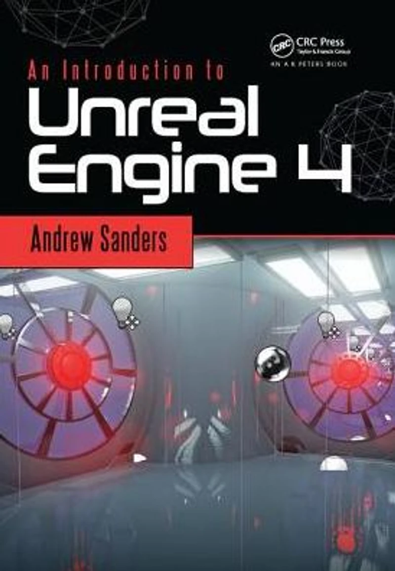 An Introduction to Unreal Engine 4