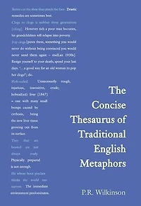 Concise Thesaurus of Traditional English Metaphors