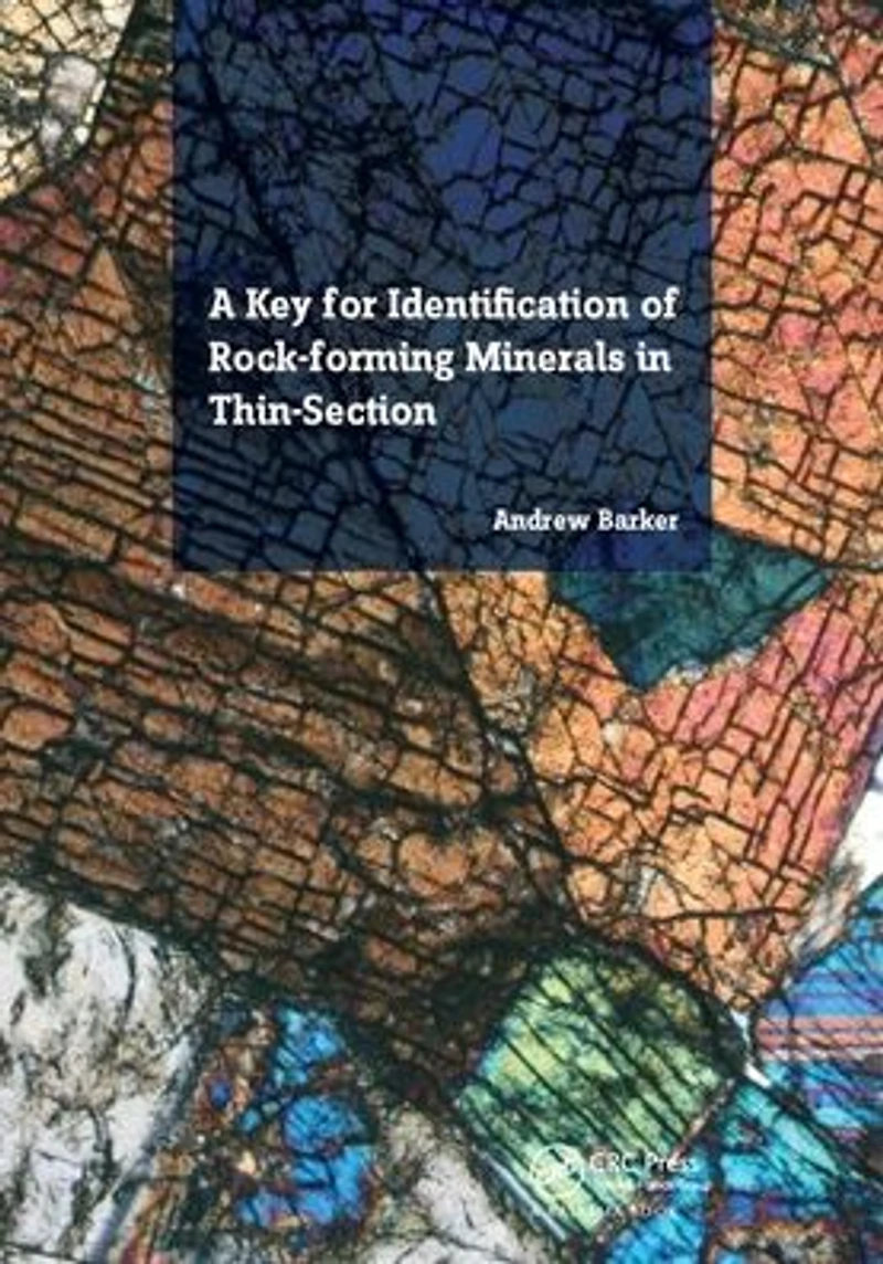 A Key for Identification of Rock-Forming Minerals Thin Section