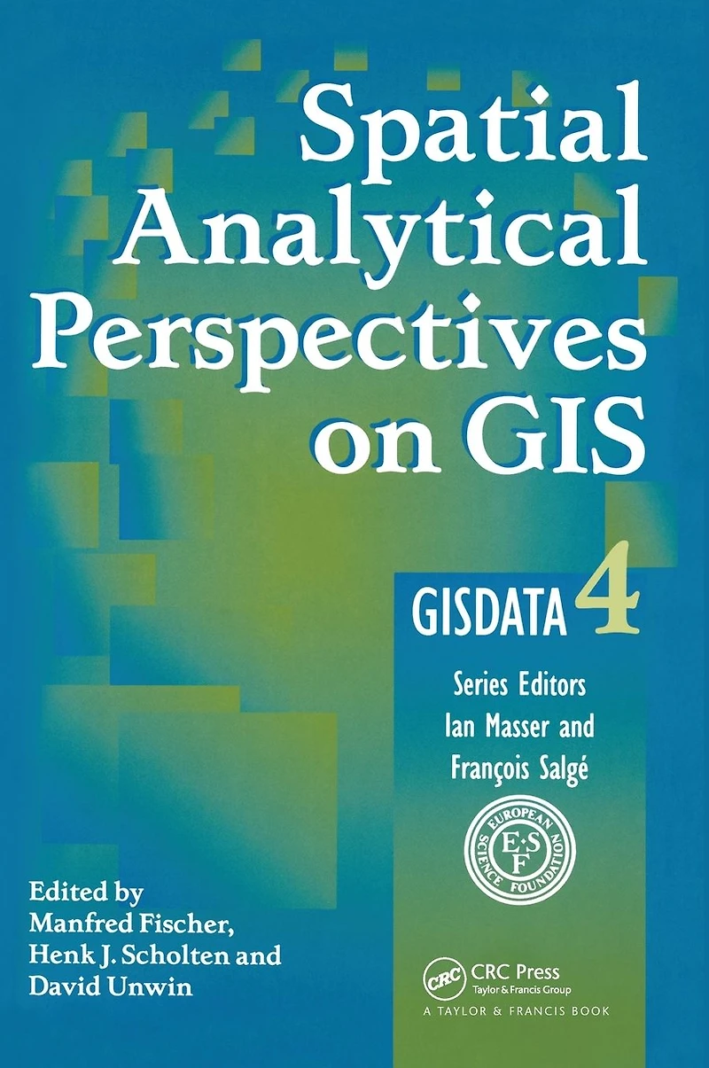 Spatial Analytical Perspectives on GIS