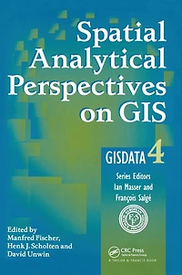 Spatial Analytical Perspectives on GIS